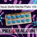Neue Steife Nächte Platin 15K new09
